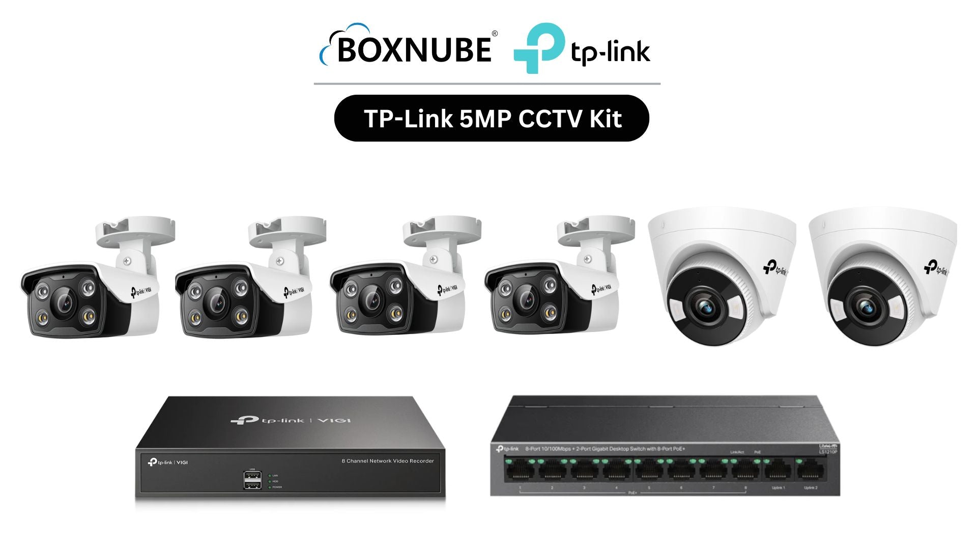 TP-Link VIGI 5MP 6 Camera Kit Bundle | 4 x C350, 2 x C450, 1 x 8 Channel NVR, 1 x 8+2 Port PoE Switch | 2-Way Audio, Alarm