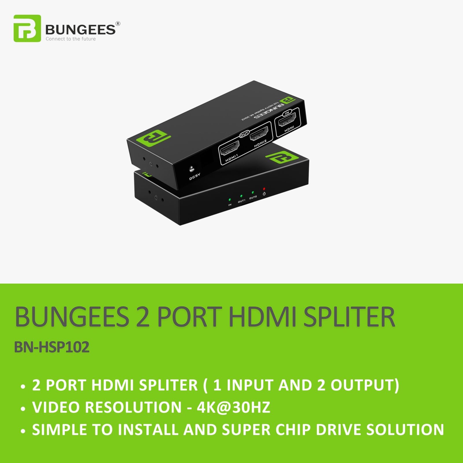 BUNGEES 2 Port HDMI Splitter 1 In 2 Out, Supports 4K @30Hz, HDMI Signal Amplifier for TV, Monitor, Projector, CCTV, Set-Top Box (BN-HSP102)